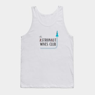 The Astronaut Wives Club Tank Top